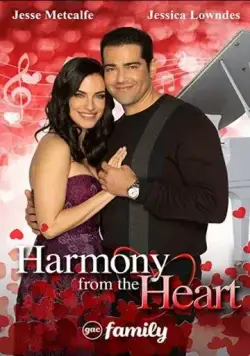 Гармония от сердца / Harmony from the Heart (2022) фильм скачать через торрет бесплатно в хорошем качестве