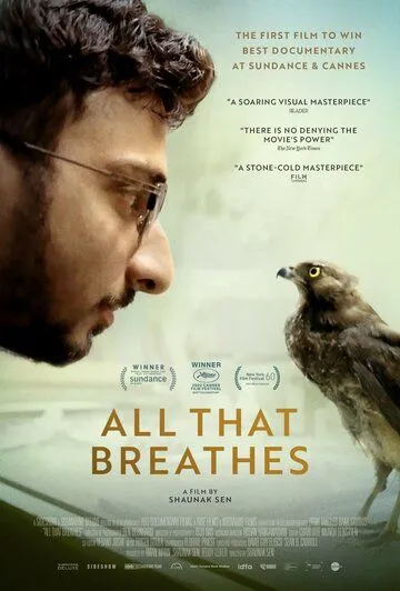 Всё, что дышит / All That Breathes (2022) фильм скачать через торрет бесплатно в хорошем качестве