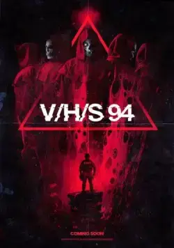 З/Л/О 94 / V/H/S/94 (2021) фильм скачать через торрет бесплатно в хорошем качестве