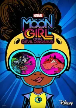 Лунная девочка и ДиноДьявол / Marvel's Moon Girl and Devil Dinosaur (2023) cериал мультфильм скачать через торрет бесплатно в хорошем качестве