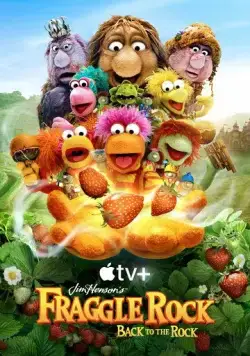 Гора Фрэгглов: Возвращение в пещеру / Fraggle Rock: Back to the Rock (2022) cериал скачать через торрет бесплатно в хорошем качестве
