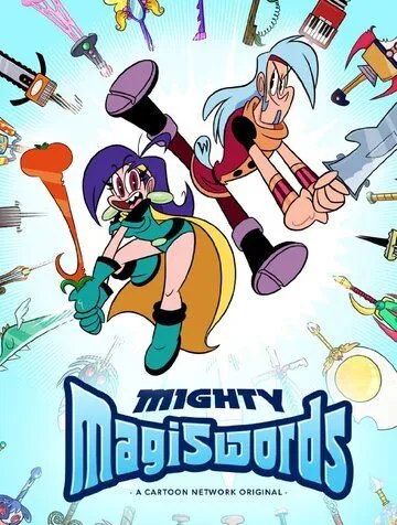 Могучие магимечи / Mighty Magiswords (2015) cериал мультфильм скачать через торрет бесплатно в хорошем качестве