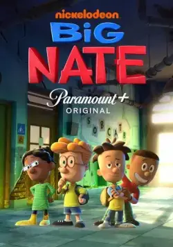 Нейт всемогущий / Big Nate (2022) cериал мультфильм скачать через торрет бесплатно в хорошем качестве
