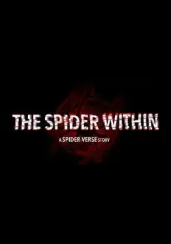 Паук внутри История паучьей Вселенной / The Spider Within: A Spider-Verse Story (2023) мультфильм скачать через торрет бесплатно в хорошем качестве