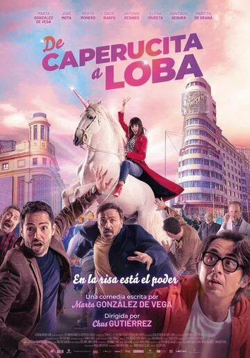 Из Красной Шапочки в Волчицу / De Caperucita a loba (2023) фильм скачать через торрет бесплатно в хорошем качестве