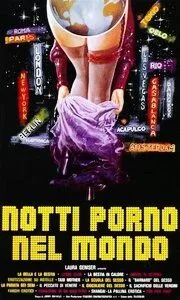 Мировые порно ночи / Notti porno nel mondo (1977) фильм скачать через торрет бесплатно в хорошем качестве