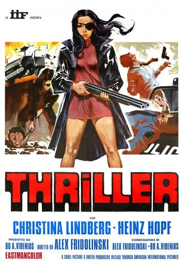 Триллер: Жестокий фильм / Thriller - En grym film (1973) фильм скачать через торрет бесплатно в хорошем качестве