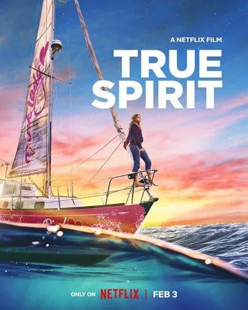 Сила мечты / True Spirit (2023) фильм скачать через торрет бесплатно в хорошем качестве