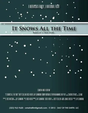 Там, где всегда идет снег / It Snows All the Time (2016) фильм скачать через торрет бесплатно в хорошем качестве