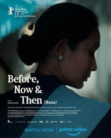 Раньше, сейчас и потом / Before, Now, & Then (2022) фильм скачать через торрет бесплатно в хорошем качестве