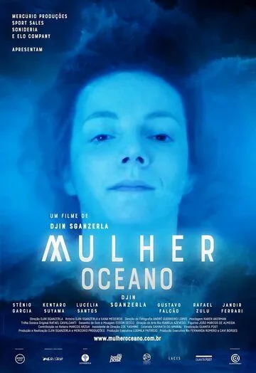 Женщина океана / Mulher Oceano (2020) фильм скачать через торрет бесплатно в хорошем качестве