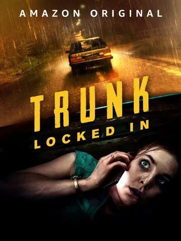 Багажник / Trunk: Locked In (2023) фильм скачать через торрет бесплатно в хорошем качестве