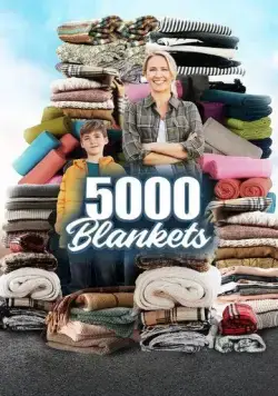 5000 одеял / 5000 Blankets (2022) фильм скачать через торрет бесплатно в хорошем качестве