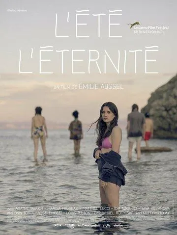 Вечное лето / L'été l'éternité (2021) фильм скачать через торрет бесплатно в хорошем качестве