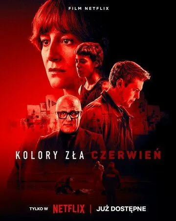 Цвета зла: Красный / Kolory zla. Czerwien (2024) фильм скачать через торрет бесплатно в хорошем качестве