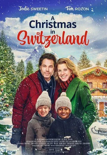 Рождество в Швейцарии / A Christmas in Switzerland (2022) фильм скачать через торрет бесплатно в хорошем качестве
