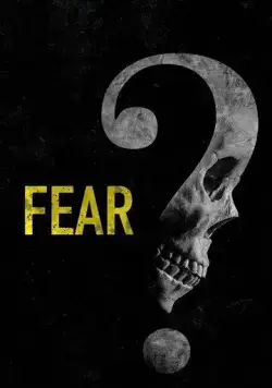 Не бойся / Fear (2023) фильм скачать через торрет бесплатно в хорошем качестве