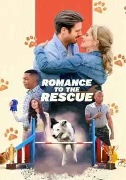 Дрессировка любви / Romance to the Rescue (2022) фильм скачать через торрет бесплатно в хорошем качестве