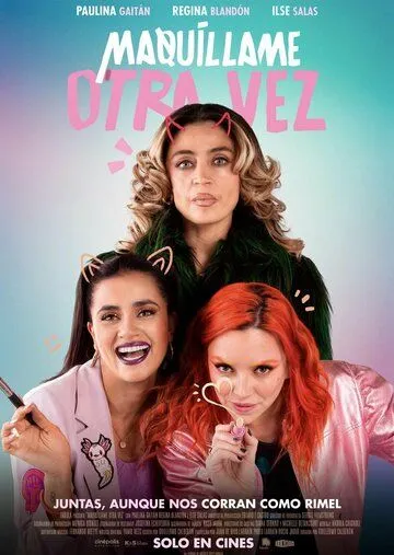 Ещё один макияж / Maquíllame otra vez (2023) фильм скачать через торрет бесплатно в хорошем качестве