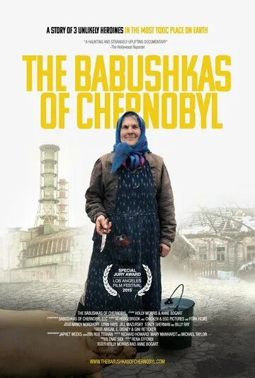 Чернобыльские бабушки / The Babushkas of Chernobyl (2015) фильм скачать через торрет бесплатно в хорошем качестве