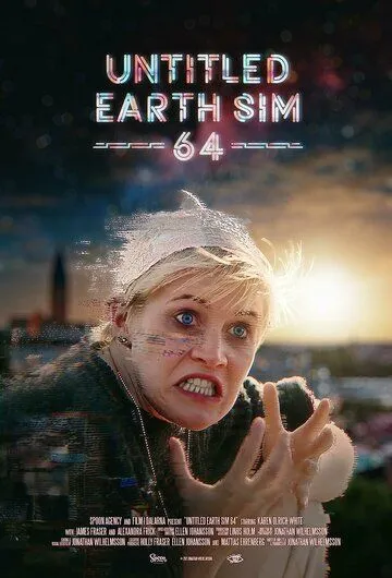 Симуляция Земли 64 / Untitled Earth Sim 64 (2021) фильм скачать через торрет бесплатно в хорошем качестве