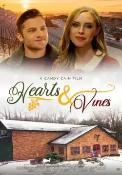 Вино и любовь / Hearts & Vines (2021) фильм скачать через торрет бесплатно в хорошем качестве