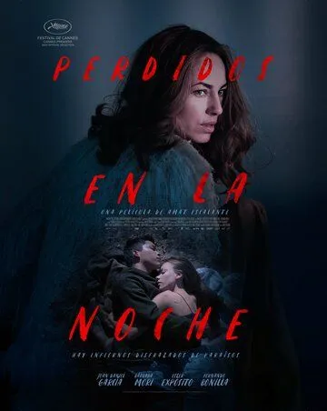 Потерянный в ночи / Perdidos en la Noche (2023) фильм скачать через торрет бесплатно в хорошем качестве