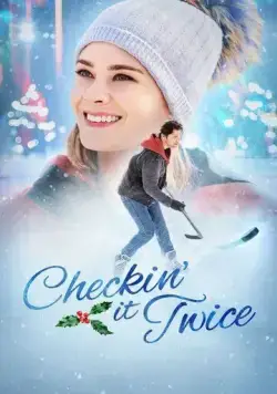 Проверь дважды / Checkin' It Twice (2023) фильм скачать через торрет бесплатно в хорошем качестве
