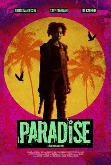 Рай / Paradise (2022) фильм скачать через торрет бесплатно в хорошем качестве