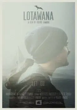 Лотавана / Lotawana (2022) фильм скачать через торрет бесплатно в хорошем качестве