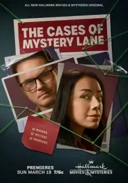 Нераскрытые дела Мистери Лейн / The Cases of Mystery Lane (2023) фильм скачать через торрет бесплатно в хорошем качестве