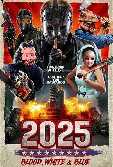 2025: Кровавый, белый и синий / 2025: Make America Purge Again (2022) фильм скачать через торрет бесплатно в хорошем качестве