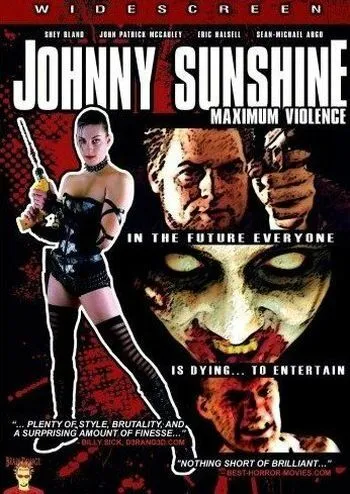 Джони Саншайн: Максимум насилия / Johnny Sunshine Maximum Violence (2008) фильм скачать через торрет бесплатно в хорошем качестве
