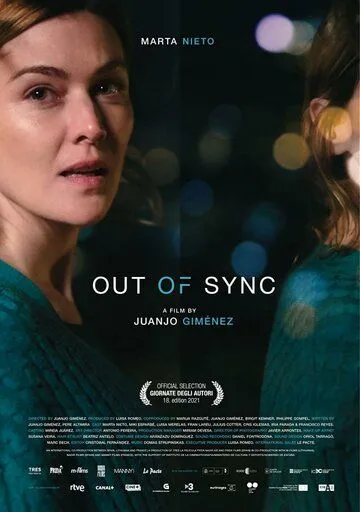Рассинхронизация / Out of Sync (2021) фильм скачать через торрет бесплатно в хорошем качестве