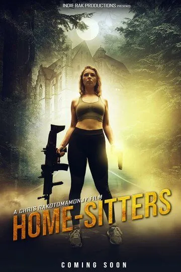 Смотрители / Home-Sitters (2022) фильм скачать через торрет бесплатно в хорошем качестве