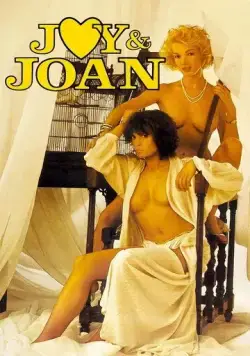 Джой и Джоан / Joy et Joan (1985) фильм скачать через торрет бесплатно в хорошем качестве
