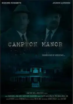 Поместье Кэмптон / Campton Manor (2024) фильм скачать через торрет бесплатно в хорошем качестве