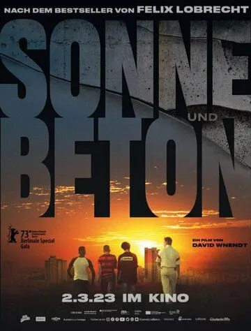 Солнце и бетон / Sonne und Beton (2023) фильм скачать через торрет бесплатно в хорошем качестве
