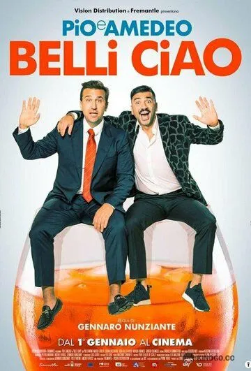Пока, красавчики / Belli ciao (2022) фильм скачать через торрет бесплатно в хорошем качестве