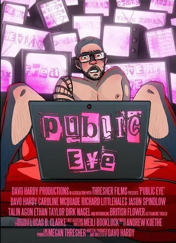 Под прицелом общества / Public Eye (2021) фильм скачать через торрет бесплатно в хорошем качестве