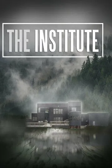 Институт / The Institute (2022) фильм скачать через торрет бесплатно в хорошем качестве