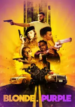 Всё не то, чем кажется / Blonde. Purple (2021) фильм скачать через торрет бесплатно в хорошем качестве