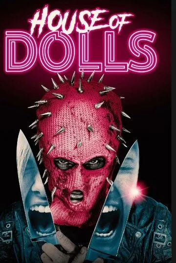 Дом кукол / House of Dolls (2023) фильм скачать через торрет бесплатно в хорошем качестве