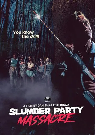 Кровавая вечеринка / Slumber Party Massacre (2021) фильм скачать через торрет бесплатно в хорошем качестве