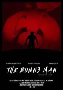 Человек-кролик / The Bunny Man (2021) фильм скачать через торрет бесплатно в хорошем качестве
