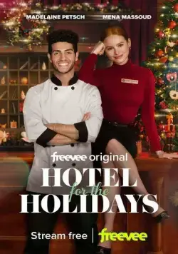 Отель на праздники / Hotel for the Holidays (2022) фильм скачать через торрет бесплатно в хорошем качестве