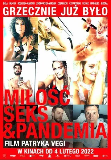 Любовь, секс &amp;amp; пандемия / Milosc, seks & pandemia (2022) фильм скачать через торрет бесплатно в хорошем качестве