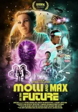 Молли и Макс в будущем / Molli and Max in the Future (2023) фильм скачать через торрет бесплатно в хорошем качестве
