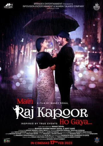 Быть Раджем Капуром / Main Raj Kapoor Ho Gaya (2023) фильм скачать через торрет бесплатно в хорошем качестве