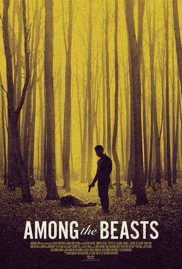 Среди зверей / Among the Beasts (2023) фильм скачать через торрет бесплатно в хорошем качестве
